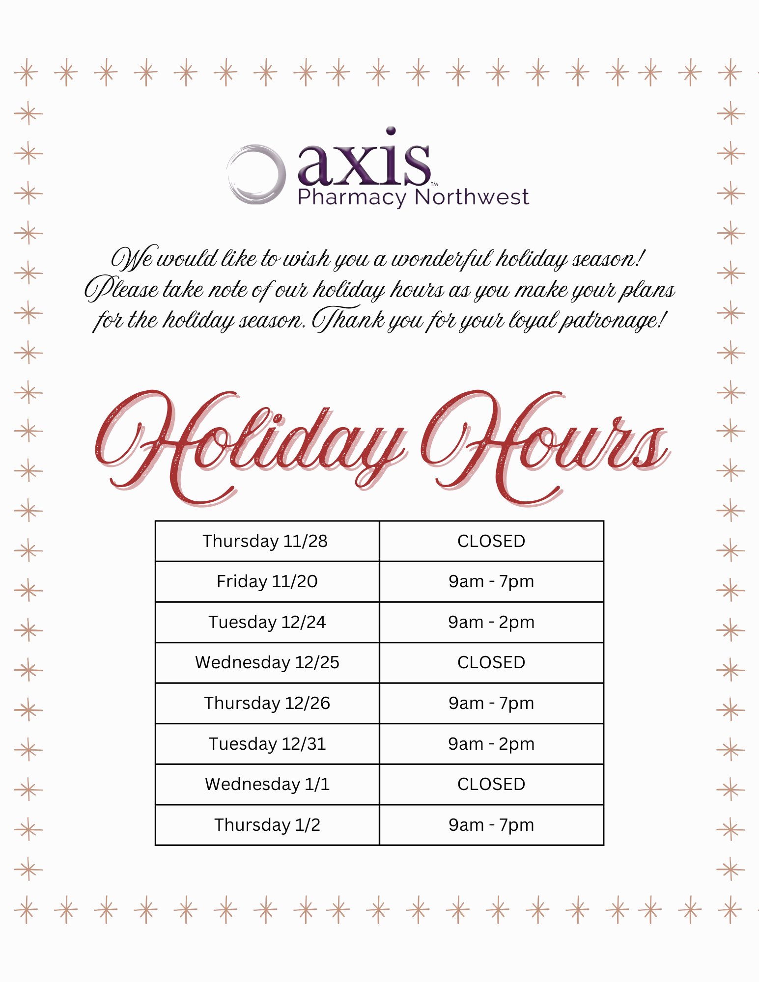 A table showing the days and times the pharmacy is open during Thanksgiving, Christmas, and New Year holidays